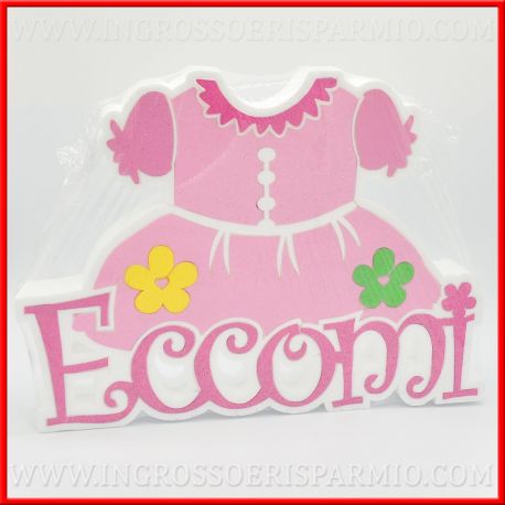 DECORAZIONI NASCITA BAMBINA SCRITTA IN POLISTIROLO "ECCOMI" TUTINA PIGIAMA ROSA CENTRO TAVOLA FOTOGRAFIE
