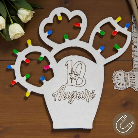 MAGNETI LUMINARIA CACTUS PER DICIOTTESIMO COMPLEANNO UNICO
